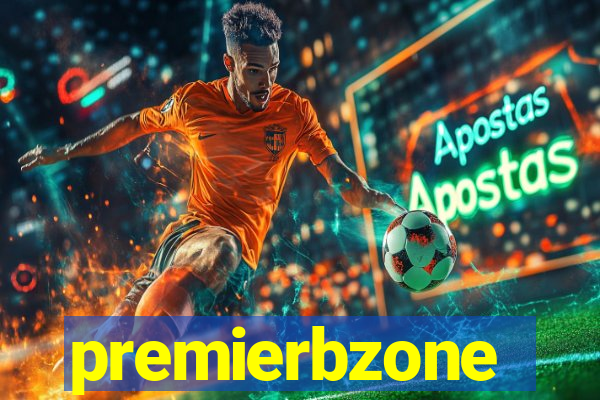 premierbzone