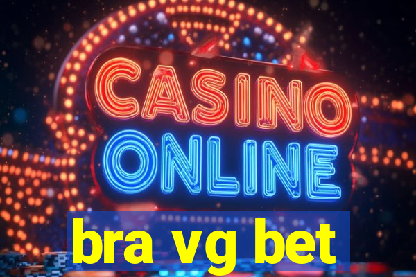 bra vg bet