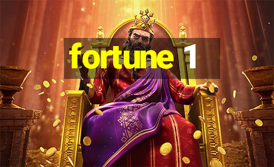 fortune 1