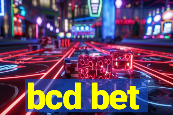 bcd bet