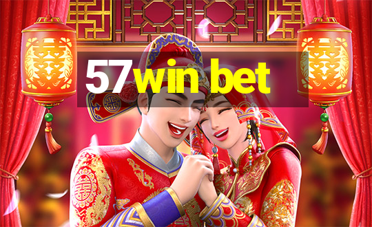 57win bet