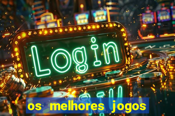 os melhores jogos de cassino online