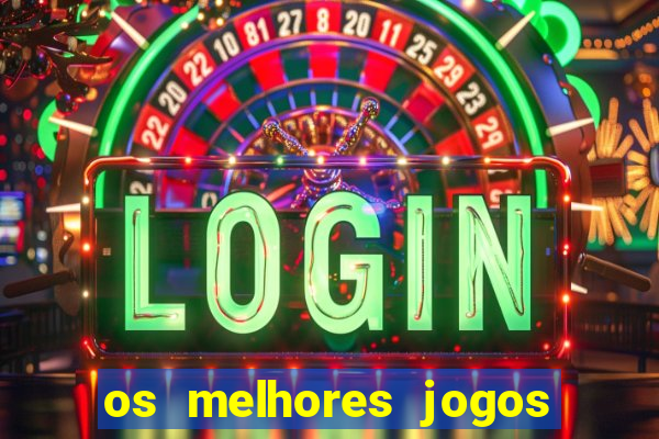 os melhores jogos de cassino online