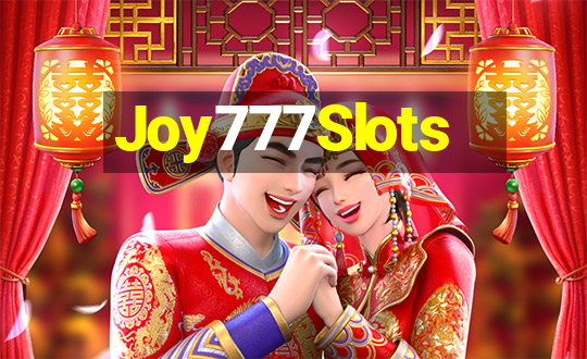 Joy777Slots