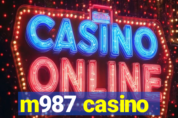 m987 casino