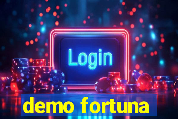 demo fortuna