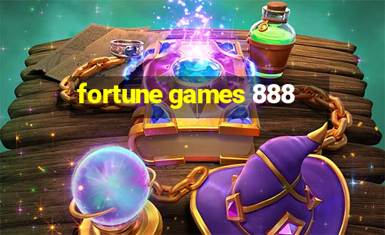 fortune games 888