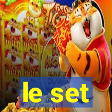 le set