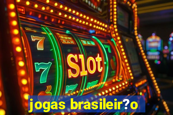 jogas brasileir?o