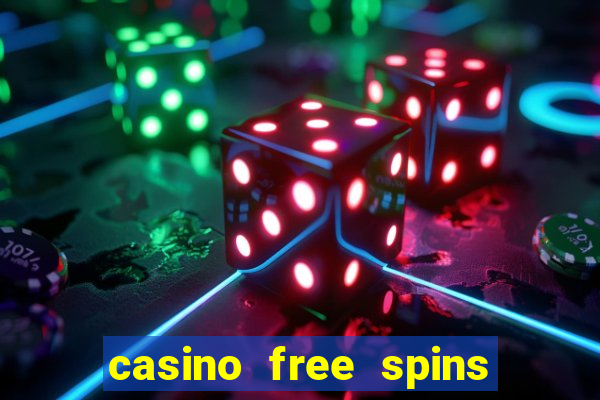 casino free spins sem deposito