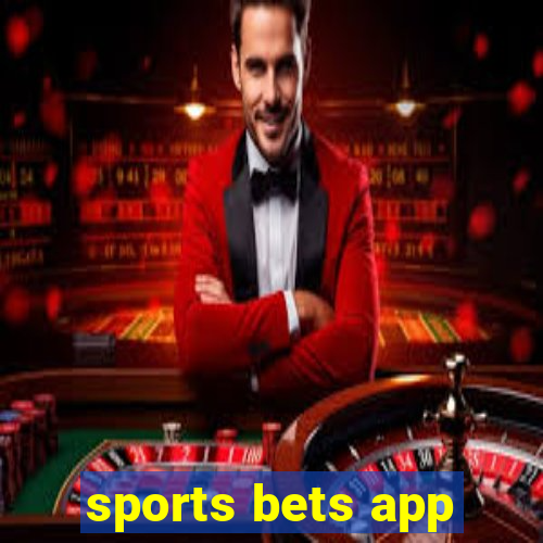 sports bets app