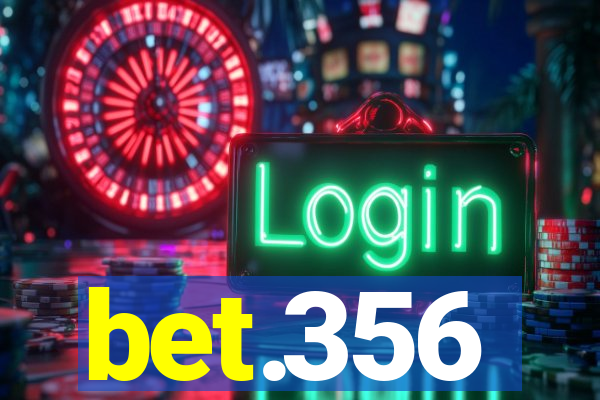 bet.356