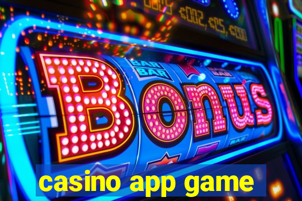 casino app game