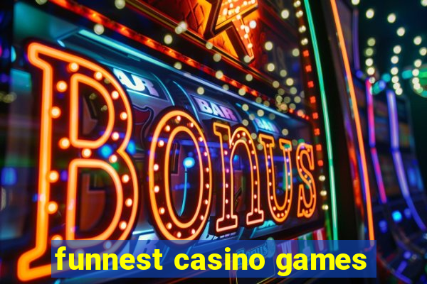 funnest casino games