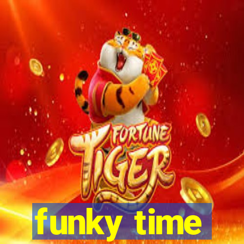 funky time