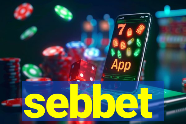 sebbet