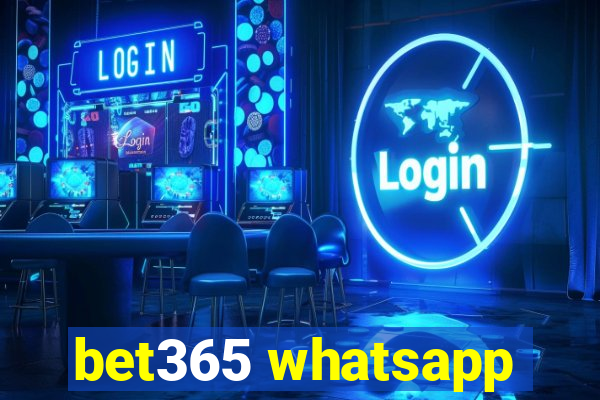 bet365 whatsapp