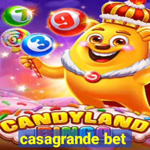 casagrande bet