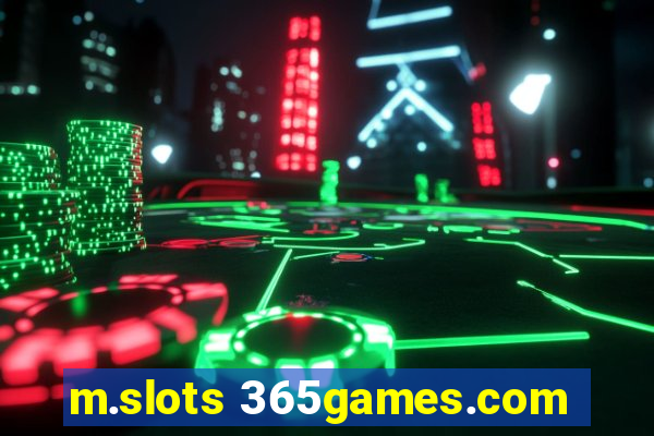 m.slots 365games.com