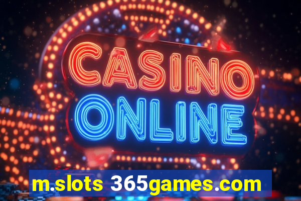 m.slots 365games.com