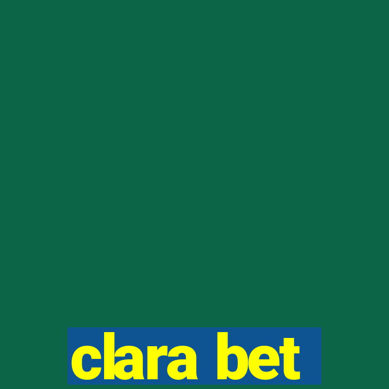 clara bet