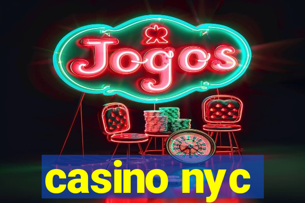 casino nyc