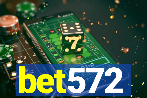 bet572