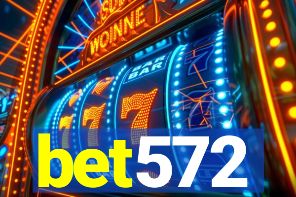 bet572