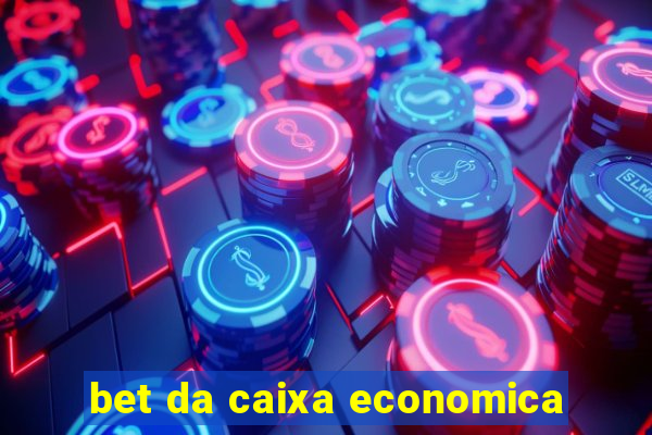 bet da caixa economica