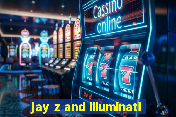 jay z and illuminati