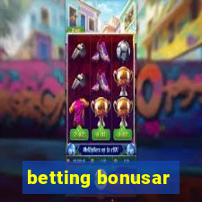 betting bonusar