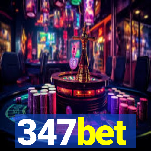 347bet