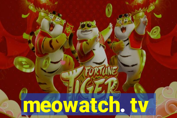 meowatch. tv