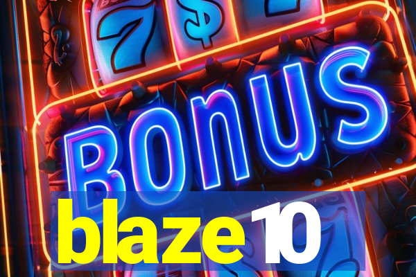 blaze10