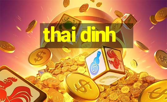 thai dinh