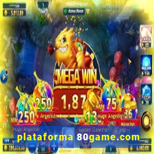 plataforma 80game.com