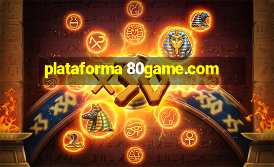 plataforma 80game.com