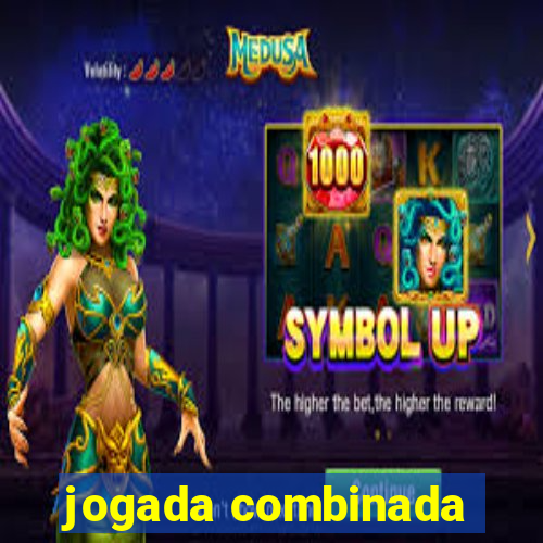 jogada combinada