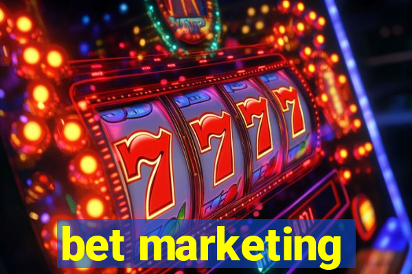 bet marketing