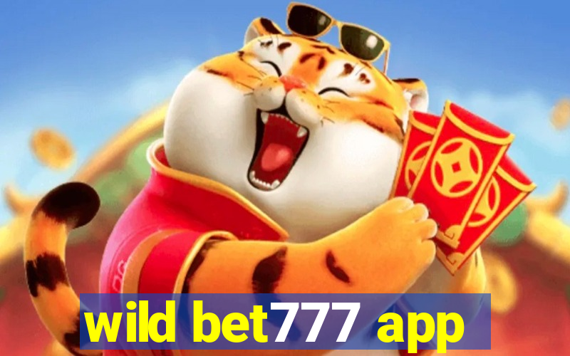 wild bet777 app