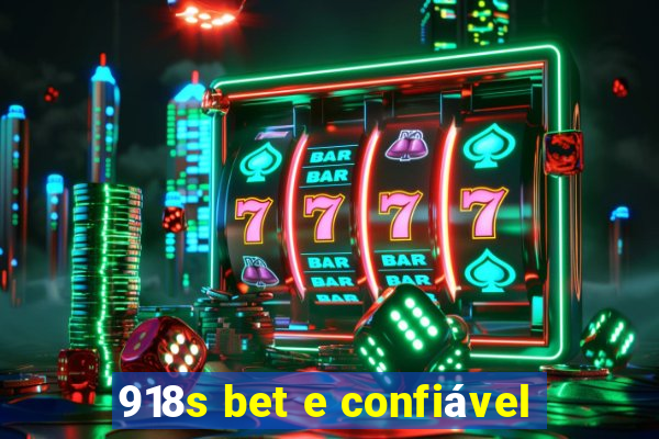 918s bet e confiável