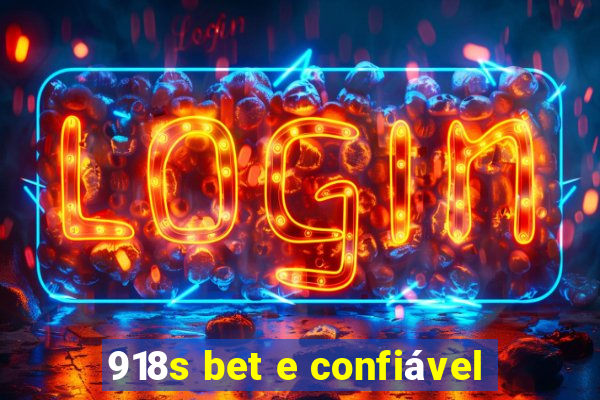 918s bet e confiável