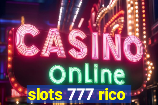 slots 777 rico