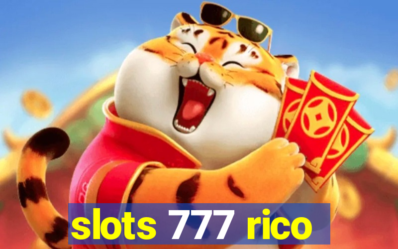 slots 777 rico