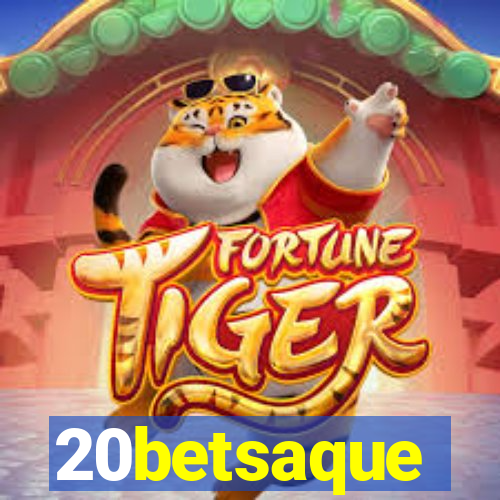 20betsaque