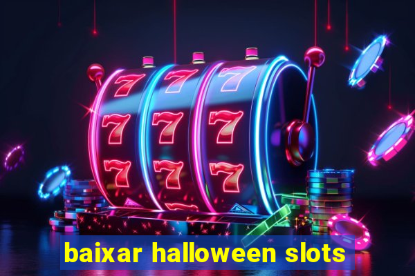 baixar halloween slots