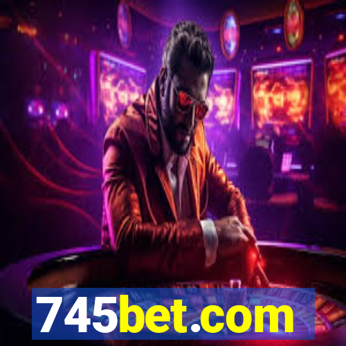 745bet.com