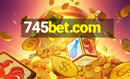 745bet.com