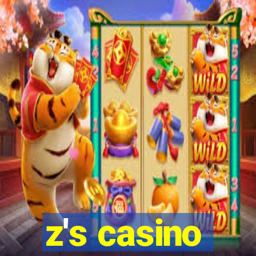 z's casino