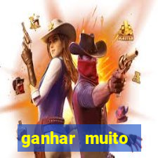 ganhar muito dinheiro jogando